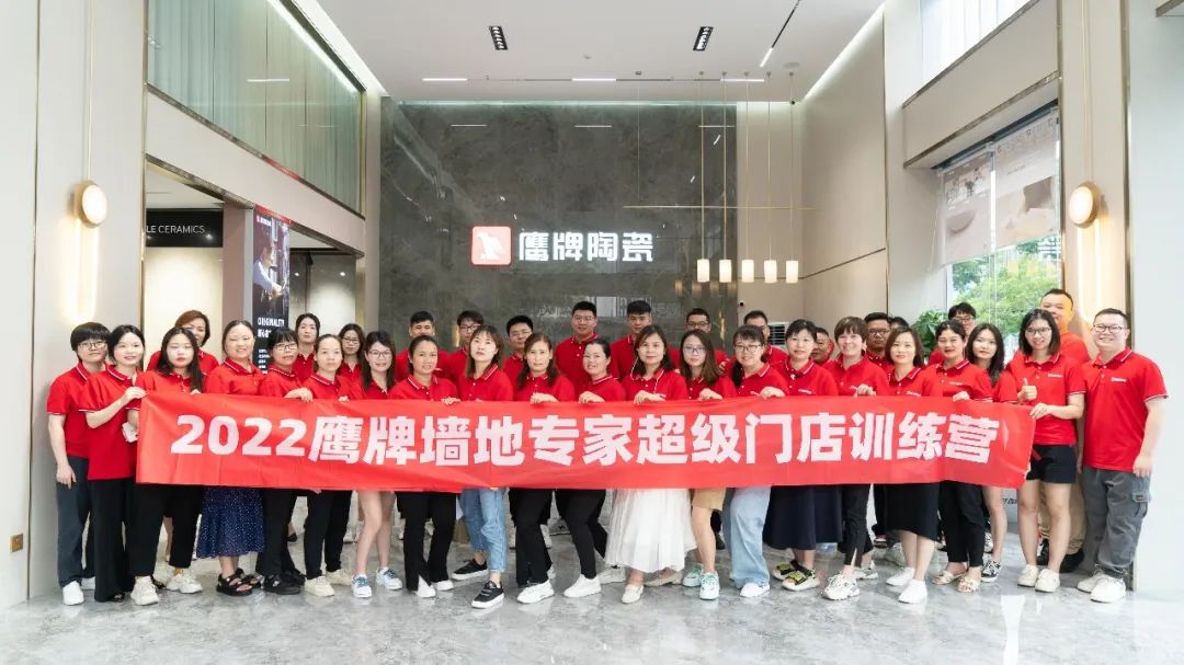 乘風(fēng)破浪，全力以赴｜2022鷹牌墻地專家超級(jí)門店訓(xùn)練營(yíng)圓滿結(jié)營(yíng)！(圖16)
